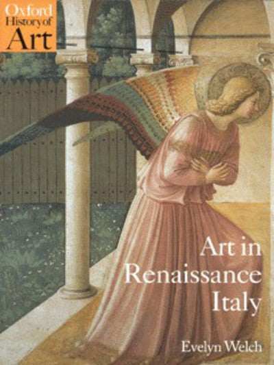 Art In Renaissance Italy 1350-1500