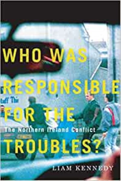 Who was responsible for the Troubles?
