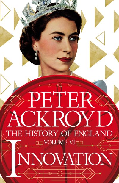 The History of England. Volume VI Innovation