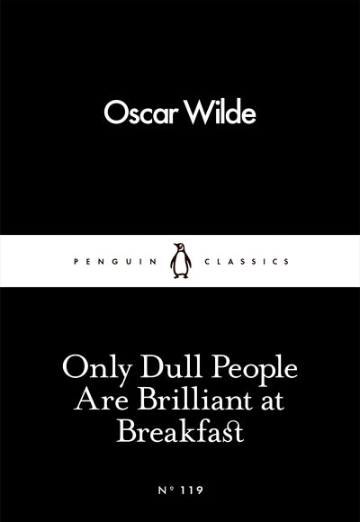 Only Dull People Are Brilliant Breakfast
