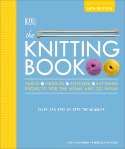 Knitting Book: Over 250 Step-by-Step Techniques