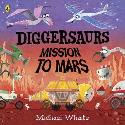 Diggersaurs Mission to Mars