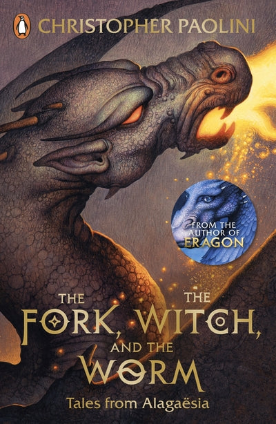 Fork, the Witch, and the Worm: Tales From Alagaesia Volume 1: Eragon