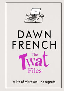 The twat files