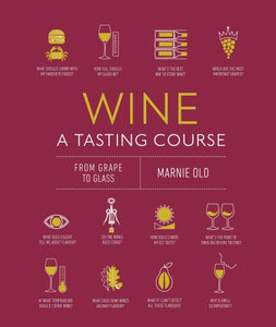 Wine a Tasting Course