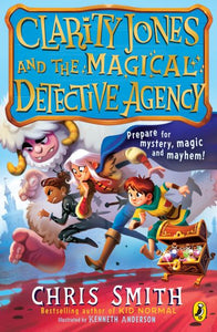 Clarity Jones and the magical detective agency