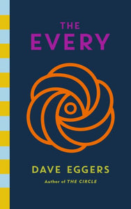 The Every, Or, At Last a Sense of Order, Or, The Final Days of Free Will, Or Lim