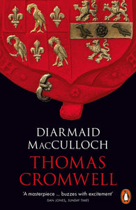 Thomas Cromwell: A Life