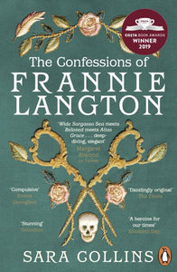 Confessions of Frannie Langton: The Costa Book Awards First Novel Winner 2019