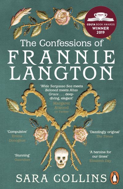 Confessions of Frannie Langton: The Costa Book Awards First Novel Winner 2019