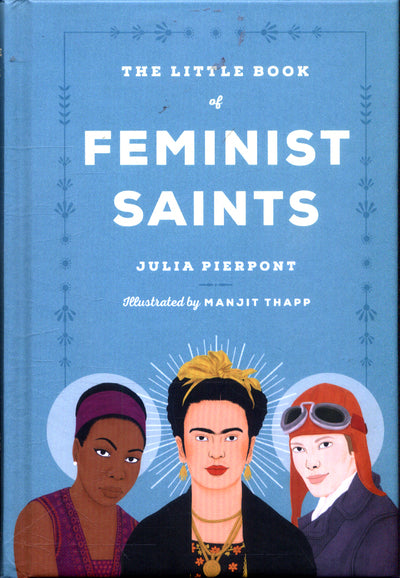 Little Book of Feminist Saints