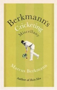 BERKMANNS CRICKETING MISCELLANY