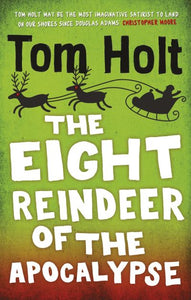 The eight reindeer of the apocalypse