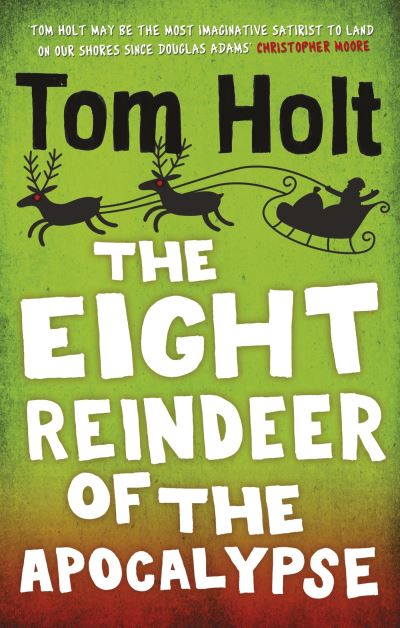The eight reindeer of the apocalypse