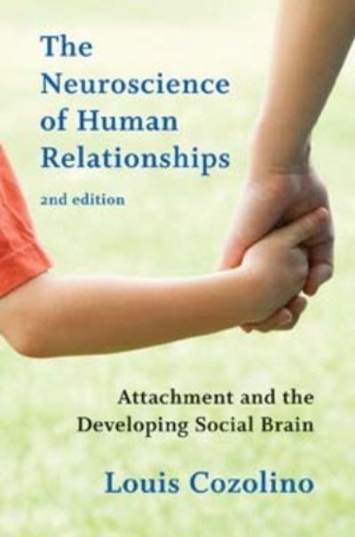 The neuroscience of human relationships