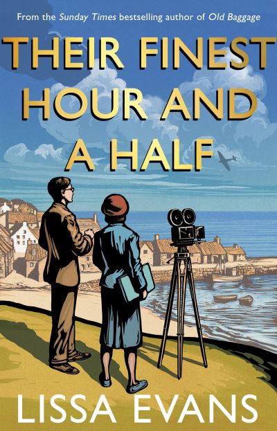 Their Finest Hour And A Half
