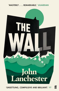 Wall: LONGLISTED FOR THE BOOKER PRIZE 2019