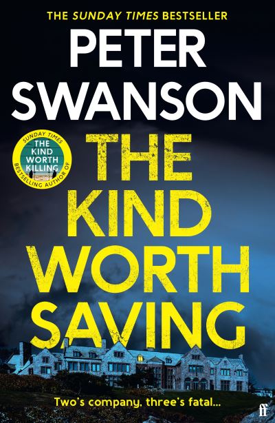 The kind worth saving