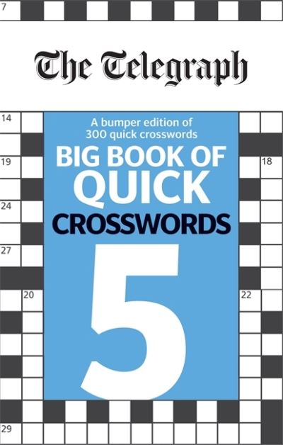 Telegraph Big Book Of Quick Crosswords 5