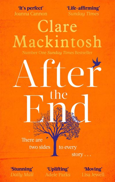After the End: The life-affirming, page-turning book of the summer from the Sund