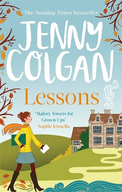 Lessons: "Just Like Malory Towers For Grown Ups"