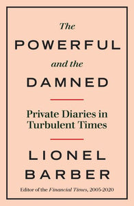 The powerful and the damned