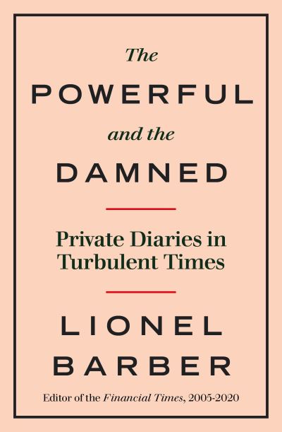 The powerful and the damned