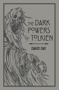 Dark Powers Of Tolkien