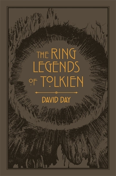 The Ring Legends of Tolkien: An Illustrated Exploration of Rings in Tolkien's Wo