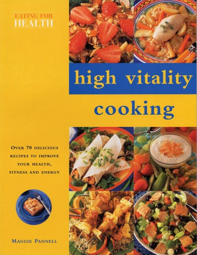 High Vitality Cooking