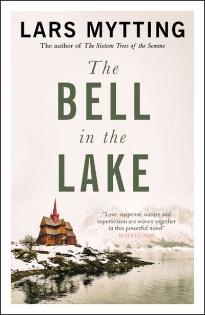 The Bell in the Lake: The Sister Bells Trilogy Vol. 1