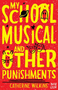 My School Musical & Other Punishments