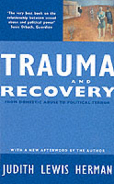 Trauma and Recovery