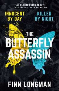 the Butterfly Assasin