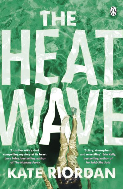 The Heatwave: The tense psychological suspense that everyone is reading this sum
