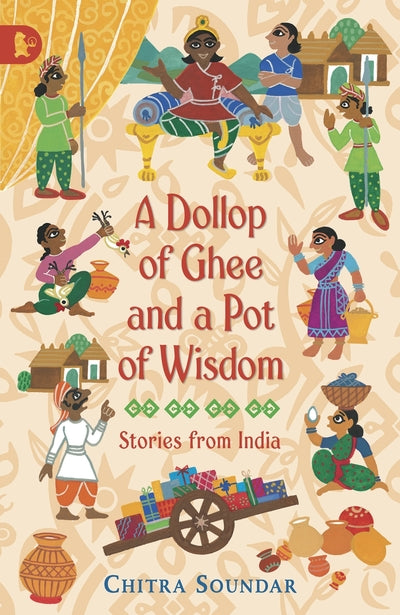A dollop of ghee and a pot of wisdom