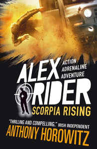 Alex Rider Bk 9 Scorpia Rising 15th Anni