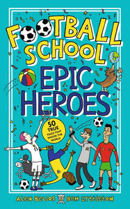 Epic heroes