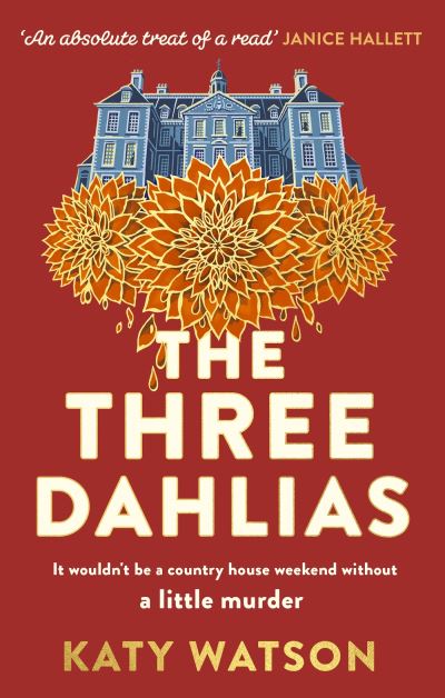 The three dahlias