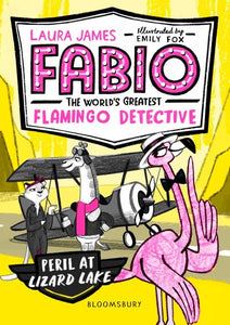 Fabio the World's Greatest Flamingo Detective: Peril at Liza