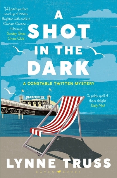 Shot in the Dark: A Constable Twitten Mystery 1