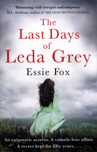 The Last Days Of Leda Grey