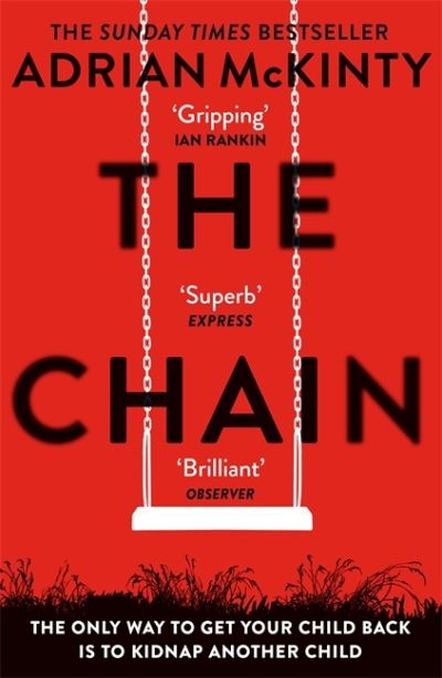 The Chain: The unique and unforgettable thriller of the year