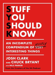 Stuff you should know