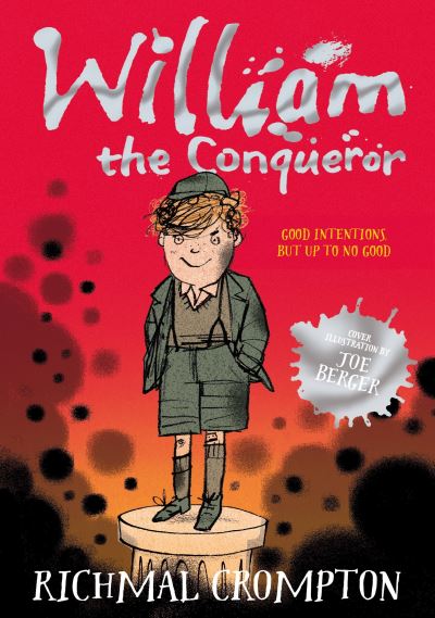 Just William William The Conqueror