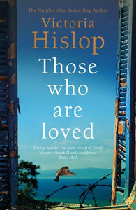 Those Who Are Loved: The compelling Number One Sunday Times bestseller, 'A Must