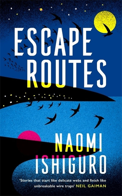 Escape Routes: 'A writer whose voice I hope to be following for many years to co