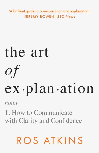 The art of explanation