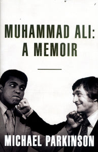Muhammad Ali A Memoir