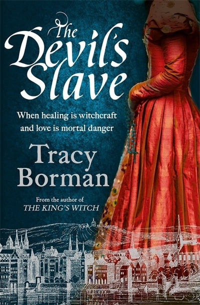 The Devil's Slave: the highly-anticipated sequel to The King's Witch